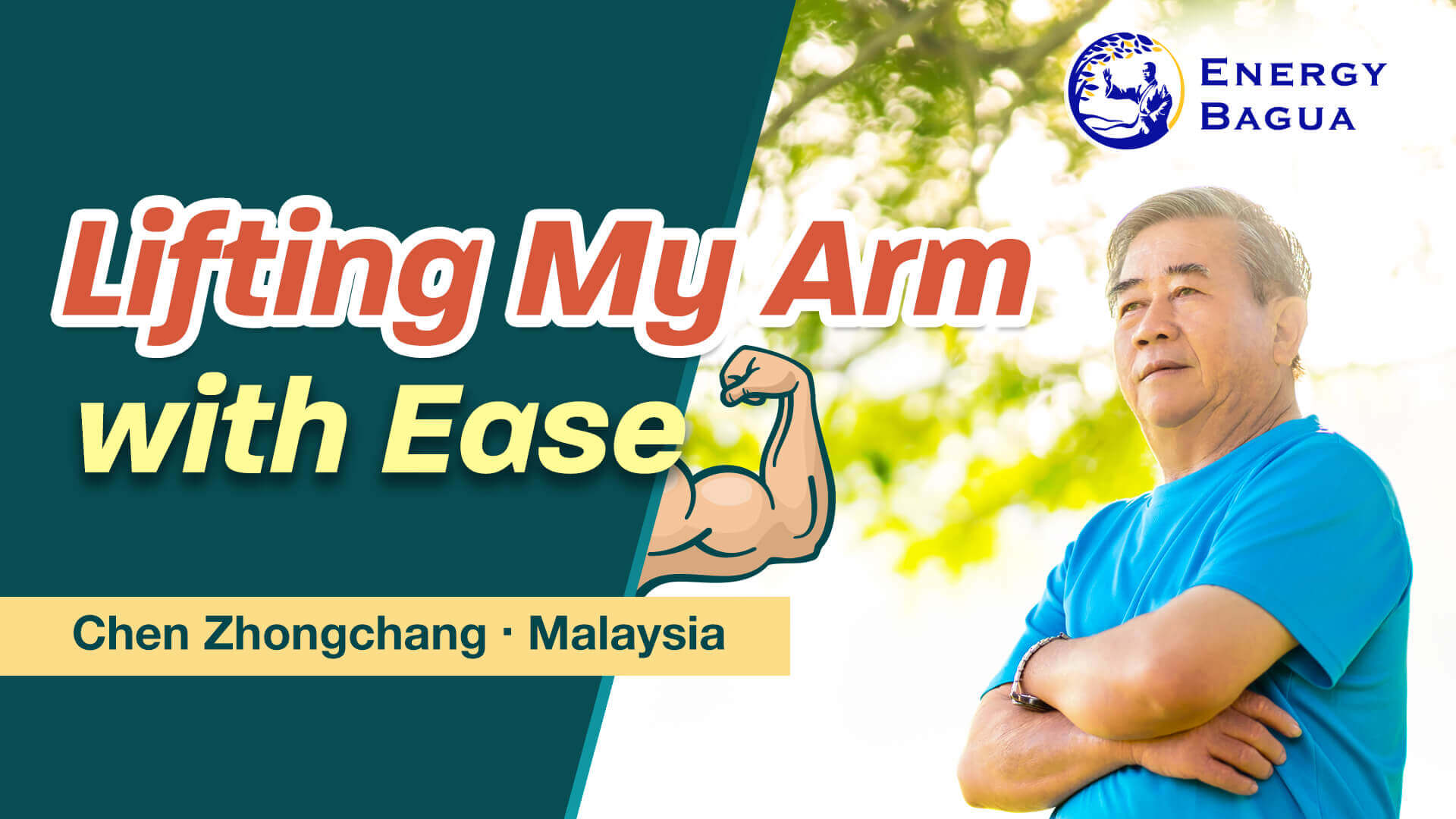 Lifting My Arm with Ease